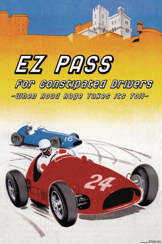 E Z Pass for Constipated Drivers 28x42 Giclee on Canvas