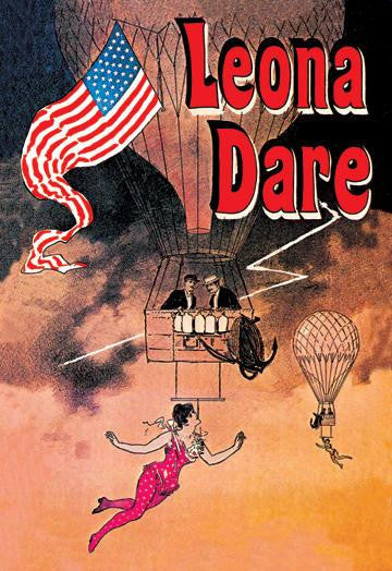 Leona Dare - Ballon caries An American Trapeze artist aloft hanging below the basket to do acrobatics with US