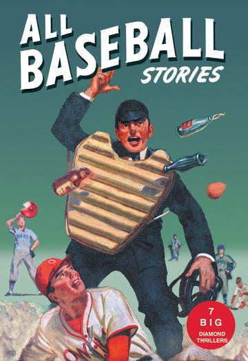 All Baseball Stories: Seven Big Diamond Thrillers 12x18 Giclee on canvas