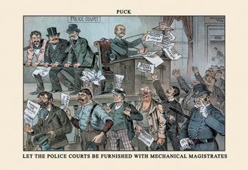 Puck Magazine: Let the Police Courts Be Furnished 12x18 Giclee on canvas