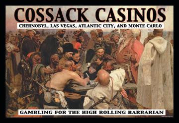 Cossack Casinos: Gambling for the High Rolling Barbarian 12x18 Giclee on canvas