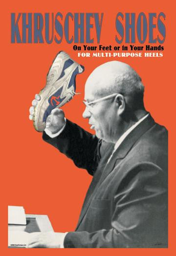 Khruschev Shoes: On Your Feet or in Your Hands 12x18 Giclee on canvas