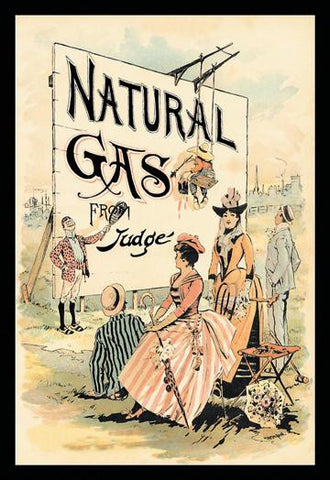 Judge Magazine: Natural Gas 12x18 Giclee on canvas