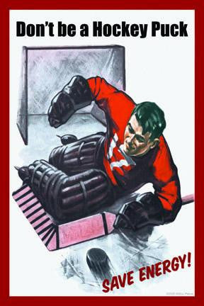 Don&#39;t be a Hockey Puck 12x18 Giclee on canvas