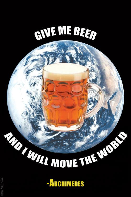 Give me a beer and I will move the world - Archimedes 12x18 Giclee on canvas