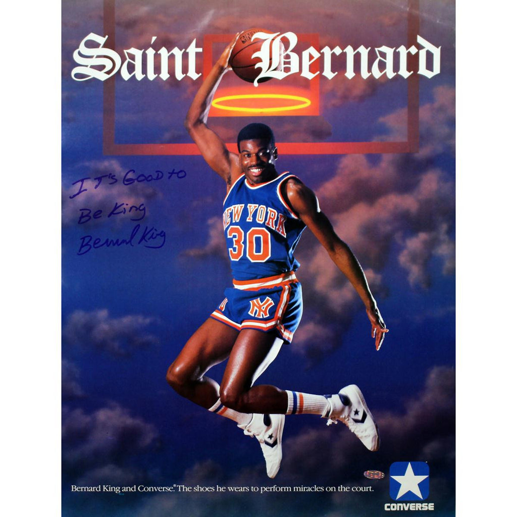 Bernard King Signed Saint Bernard Converse 16x20 Poster w Its Good to be King insc (Signed in Blue)