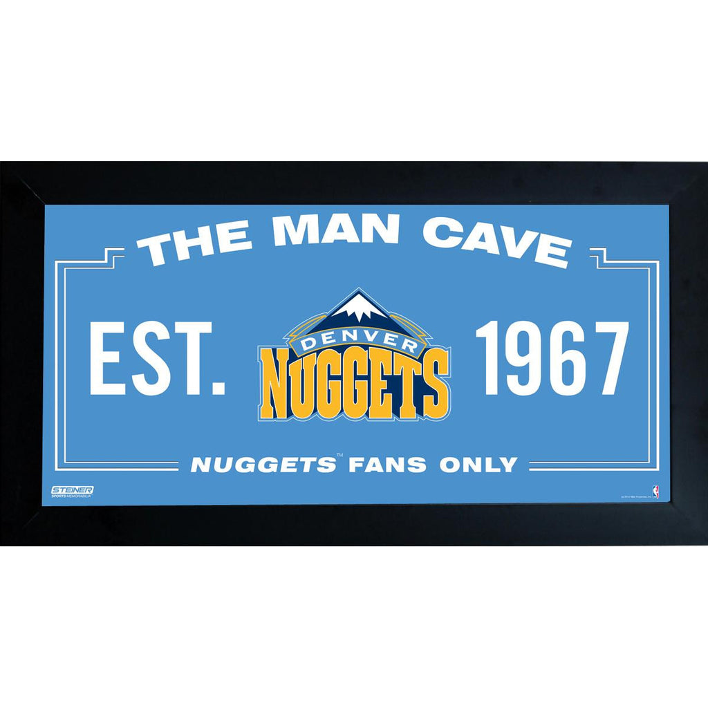 Denver Nuggets Man Cave Sign 10x20 Framed Photo