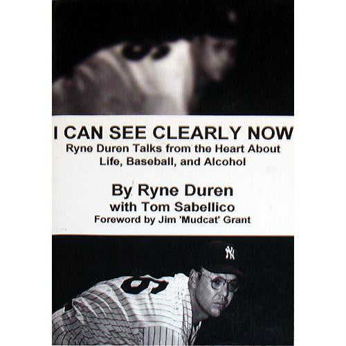 I Can See Clearly Now By Ryne Duren (Signed by Author)