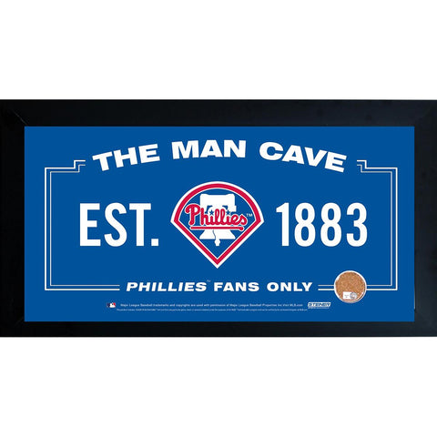 Philadelphia Phillies Man Cave Framed 10x20 Sign w Authentic Game-Used Dirt Capsule (MLB Auth)