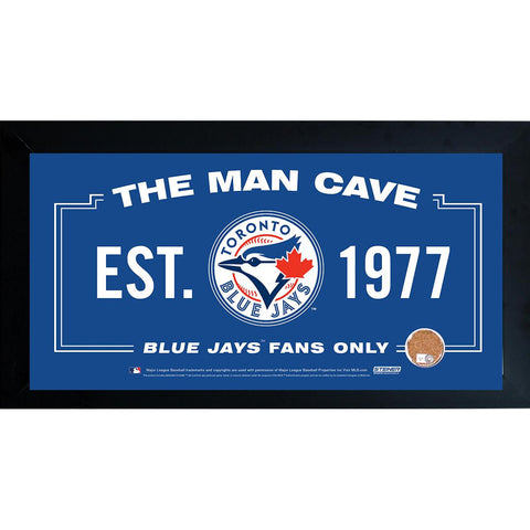 Toronto Blue Jays Man Cave Framed 10x20 Sign w Authentic Game-Used Dirt (MLB Auth)